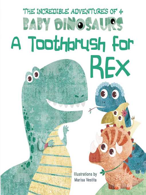 Title details for A Toothbrush for Rex by Marisa Vestita - Wait list